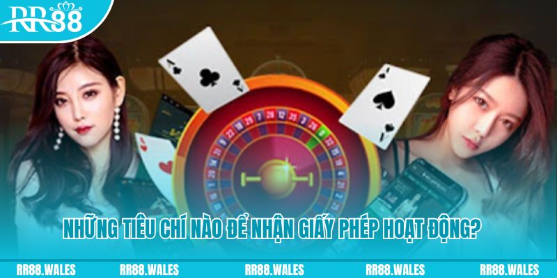 RR88 đáp ứng những tiêu chí nào để nhận giấy phép hoạt động?